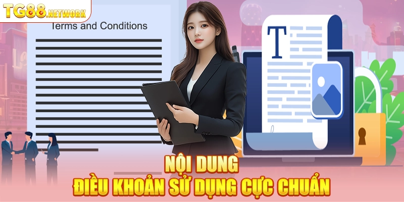 Nội dung Điều khoản sử dụng cực chuẩn