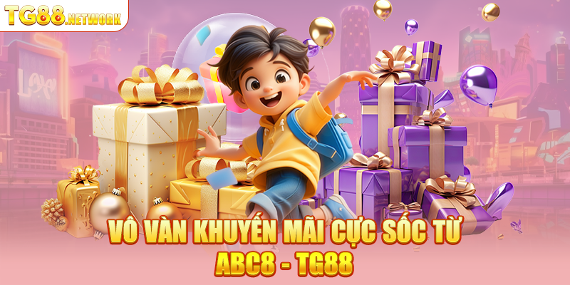 Vô vàng khuyến mãi cực sốc từ ABC8